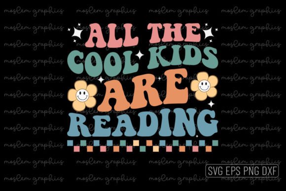 All the Cool Kids Are Reading SVG: Graphics & Crafts Review
