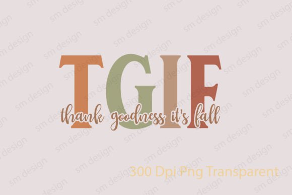 Fall TGIF SVG PNG: Graphics & Crafts Asset Review