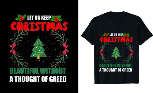 Let Us Keep Christmas Beautiful: A T-Shirt Design for Local Brands