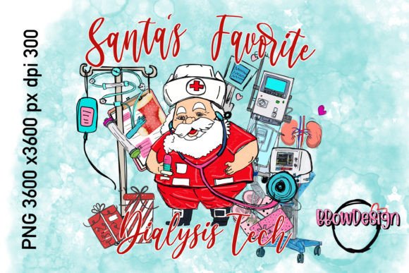Santa's Favorite Dialysis Nurse Png for Graphics and Tumbler Wraps