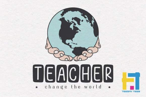 Teacher Change the World SVG: Graphics & Crafts Review